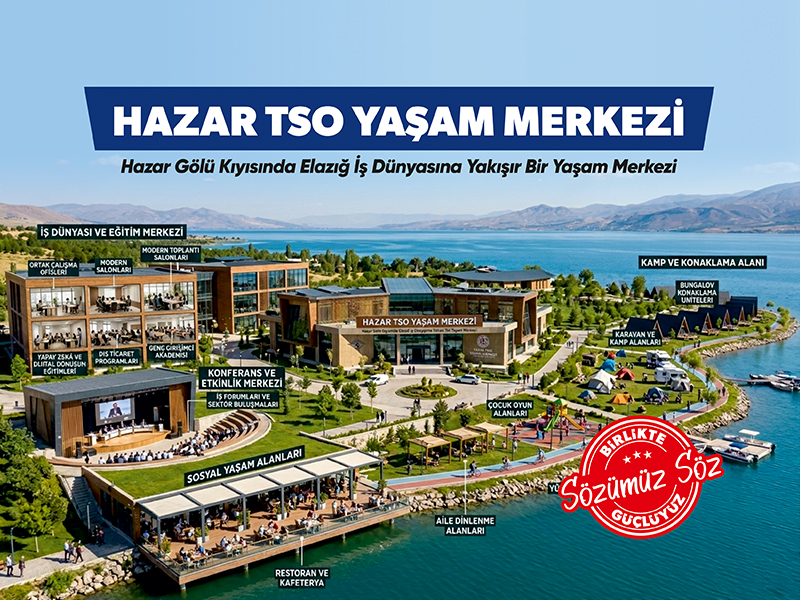Hazar TSO Yaşam Merkezi
